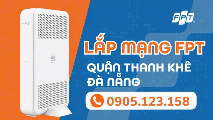 Lap Mang FPT Quan Thanh Khe 2026