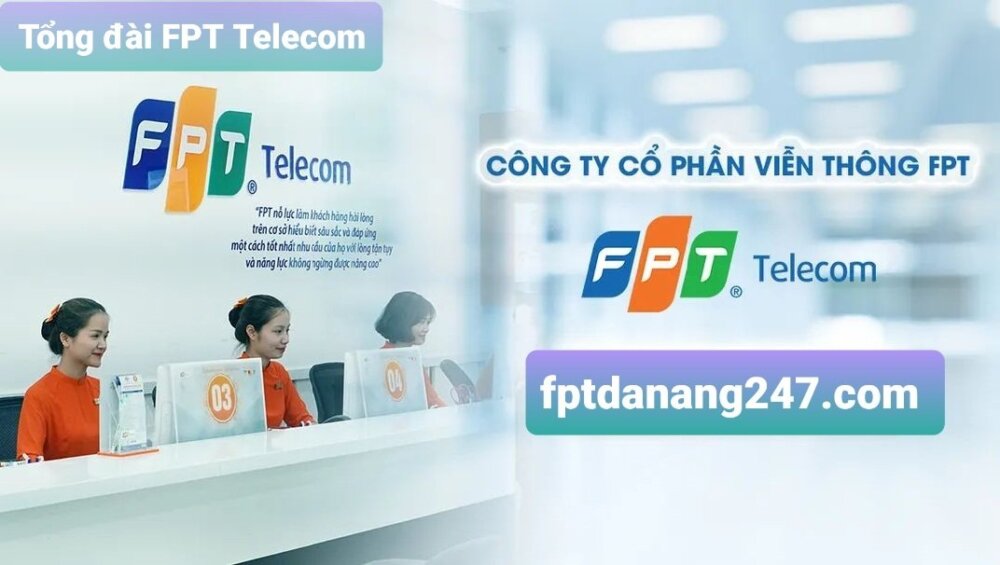 Tổng Đài FPT Telecom Đà Nẵng