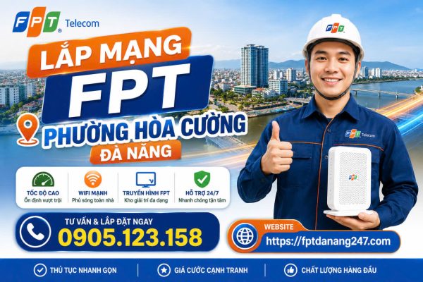 Lắp Mạng FPT Phường Hòa Cường, Đà Nẵng Tháng 6/2026 2 Cac Goi Cuoc Mang FPT Phuong Hoa Cuong