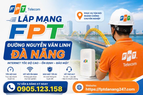 Lap Mang FPT Duong Nguyen Van Linh Da Nang Gia Tot 2026